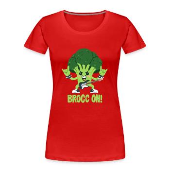 Jeu de mots sur le brocoli - Rock On ! - T-shirt bio Premium Femme - rouge - Devant - Mia (176cm)