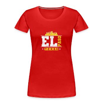 El Paso, Texas City aux États-Unis - T-shirt bio Premium Femme - rouge - Devant - Mia (176cm)
