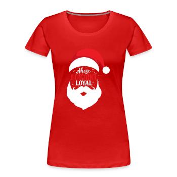 Diese Ho's sind nicht loyal - Frauen Premium Bio T-Shirt - Rot - Vorne - Mia (176cm)