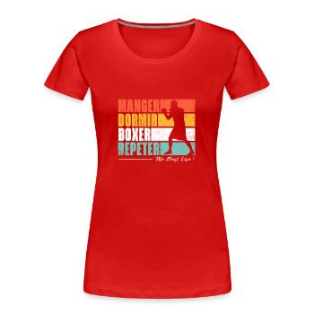Essen, schlafen, Boxer wiederholen. Für Boxfans - Frauen Premium Bio T-Shirt - Rot - Vorne - Mia (176cm)