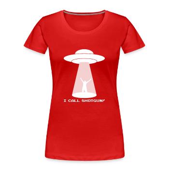 Ich nenne Schrotflinte T-Shirt lustiges außerirdisches Leben - Frauen Premium Bio T-Shirt - Rot - Vorne - Mia (176cm)
