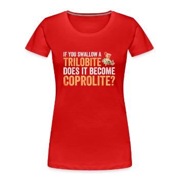 Archaeology, Trilobite, Fossil, Paleontologist - Women's Premium Organic T-Shirt - red - Front - Mia (176cm)