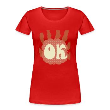 Ok - Frauen Premium Bio T-Shirt - Rot - Vorne - Mia (176cm)
