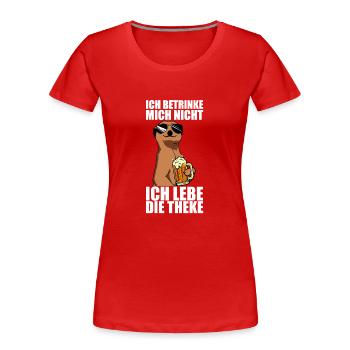 Je vis le bar Buveur de bière Amateur de bière Bière - T-shirt bio Premium Femme - rouge - Devant - Mia (176cm)