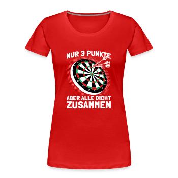 Nur 3 Punkte Dartspieler Darts Dart - Frauen Premium Bio T-Shirt - Rot - Vorne - Mia (176cm)