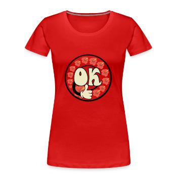 ok - Frauen Premium Bio T-Shirt - Rot - Vorne - Mia (176cm)