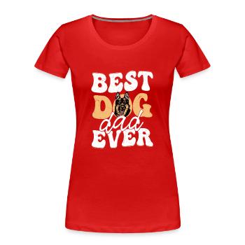 Best Dog Dad Ever German Shepherd Puppy Mom Dad - Frauen Premium Bio T-Shirt - Rot - Vorne - Mia (176cm)
