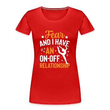 Baton Twirler Fear On-off Relationship Design - Women's Premium Organic T-Shirt - red - Front - Mia (176cm)