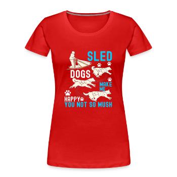 Chiens de traîneau - T-shirt bio Premium Femme - rouge - Devant - Mia (176cm)