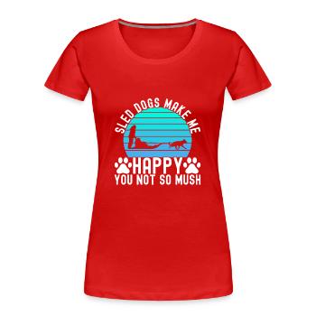 Traîneau Chiens de traîneau - T-shirt bio Premium Femme - rouge - Devant - Mia (176cm)