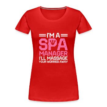 SPA-Manager Job Wellness Lustiges SPA-Management Sayi - Frauen Premium Bio T-Shirt - Rot - Vorne - Mia (176cm)