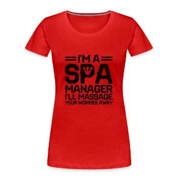 SPA-Manager Job Wellness Lustiges SPA-Management Sayi - Frauen Premium Bio T-Shirt - Rot - Vorne - Mia (176cm)