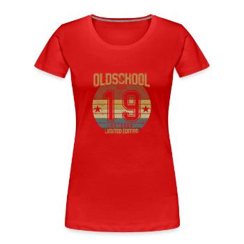 Octobre 2019 - Anniversaire en octobre Oldschool - T-shirt bio Premium Femme - rouge - Devant - Mia (176cm)