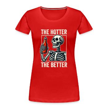 Plus chaud le meilleur squelette drôle avec Hot Sauc - T-shirt bio Premium Femme - rouge - Devant - Mia (176cm)