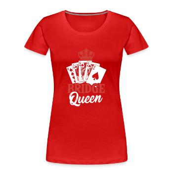 Bridge Kartenspiel Geschenk - Frauen Premium Bio T-Shirt - Rot - Vorne - Mia (176cm)