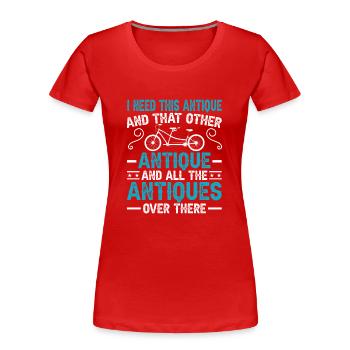 Funny Antique Car Antiquing Collector - Women's Premium Organic T-Shirt - red - Front - Mia (176cm)