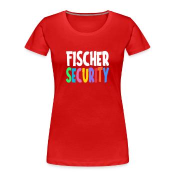 Fischer Security Team Familie Geschenkidee - Frauen Premium Bio T-Shirt - Rot - Vorne - Mia (176cm)