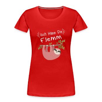 Isch Hann le dialecte de la Sarre - T-shirt bio Premium Femme - rouge - Devant - Mia (176cm)