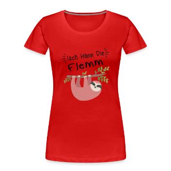 Isch Hann le dialecte de la Sarre - T-shirt bio Premium Femme - rouge - Devant - Mia (176cm)