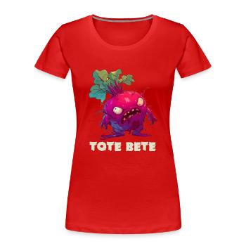 Halloween Rote Bete Tote Beete Tote Bete - Frauen Premium Bio T-Shirt - Rot - Vorne - Mia (176cm)