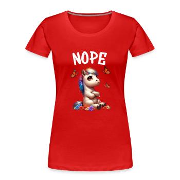 Pferd Lustiger Spruch Nope für Pferdeliebhaber - Frauen Premium Bio T-Shirt - Rot - Vorne - Mia (176cm)