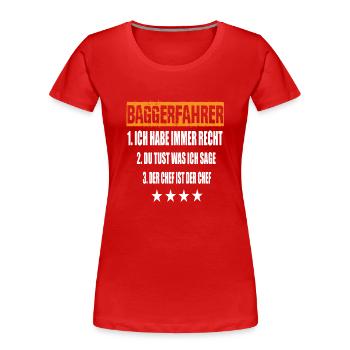 Baggerfahrer - Frauen Premium Bio T-Shirt - Rot - Vorne - Mia (176cm)
