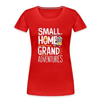 Rolling Tiny House Mode de vie minimaliste - T-shirt bio Premium Femme - rouge - Devant - Mia (176cm)