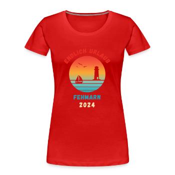 Fehmarn Urlaub 2024 Ostsee Idee - Frauen Premium Bio T-Shirt - Rot - Vorne - Mia (176cm)