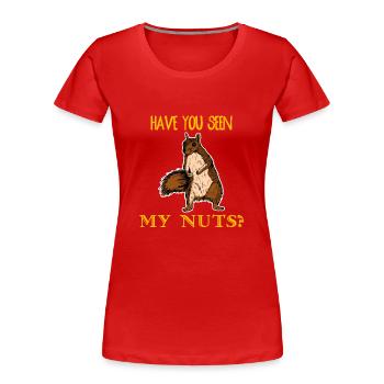 Hast du meine Nüsse gesehen Lustiges Eichhörnchen Streifenhörnchen Wortspiel - Frauen Premium Bio T-Shirt - Rot - Vorne - Mia (176cm)