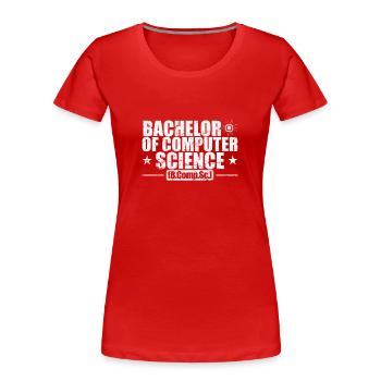 Bachelor of Computer Science - Frauen Premium Bio T-Shirt - Rot - Vorne - Mia (176cm)