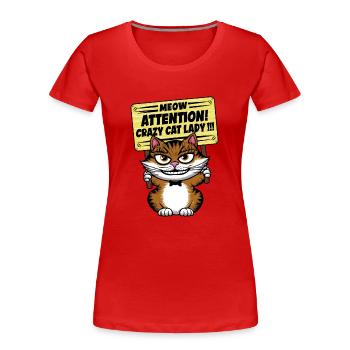 Miaou Drôle Chat Dictons Chat Dire - T-shirt bio Premium Femme - rouge - Devant - Mia (176cm)