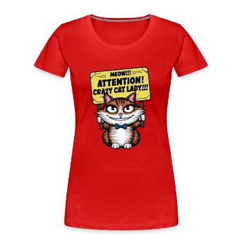 Miaou Drôle Chat Dictons Chat Dire - T-shirt bio Premium Femme - rouge - Devant - Mia (176cm)