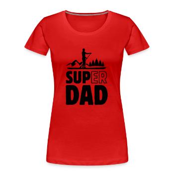 Super Dad - SUP Stand up paddle - T-shirt bio Premium Femme - rouge - Devant - Mia (176cm)