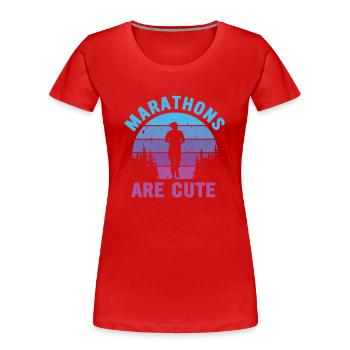 Marathons sind süß für Ultramarathon - Frauen Premium Bio T-Shirt - Rot - Vorne - Mia (176cm)