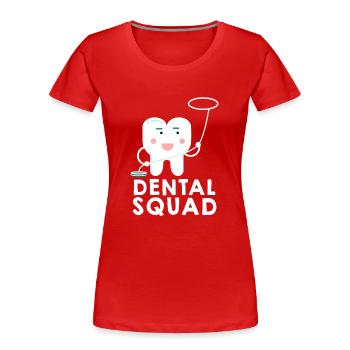 Dental Squad Dental Assistant Dentist Student - Frauen Premium Bio T-Shirt - Rot - Vorne - Mia (176cm)