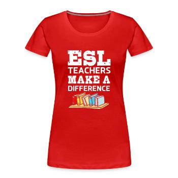 Englischlehrerin Englisch Lehrer - Frauen Premium Bio T-Shirt - Rot - Vorne - Mia (176cm)