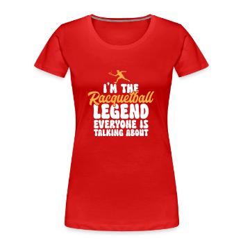 Joueur de racquetball Racquetball - T-shirt bio Premium Femme - rouge - Devant - Mia (176cm)