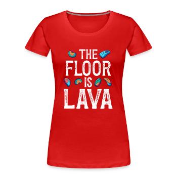 Der Boden ist Lava Bouldern - Frauen Premium Bio T-Shirt - Rot - Vorne - Mia (176cm)