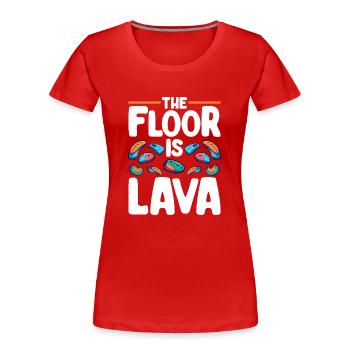 Der Boden ist Lava Bouldern - Frauen Premium Bio T-Shirt - Rot - Vorne - Mia (176cm)