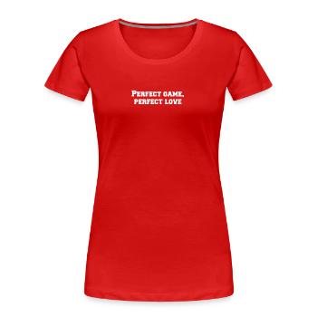 Bowling - Perfect game, perfect love - Frauen Premium Bio T-Shirt - Rot - Vorne - Mia (176cm)