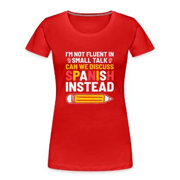 Professeur de langues étrangères École Professeurs de langues - T-shirt bio Premium Femme - rouge - Devant - Mia (176cm)