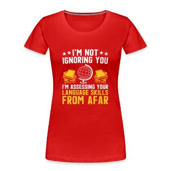 Professeur de langues étrangères École Professeurs de langues - T-shirt bio Premium Femme - rouge - Devant - Mia (176cm)