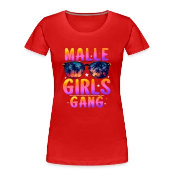 Malle Girls Gang - Women's Premium Organic T-Shirt - red - Front - Mia (176cm)