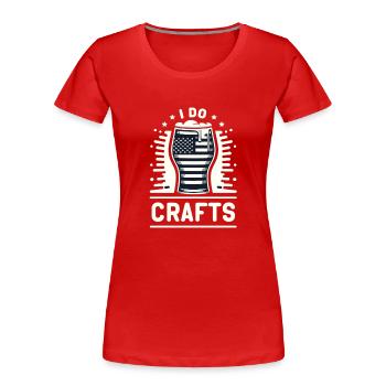 Ich mache Kunsthandwerk - Frauen Premium Bio T-Shirt - Rot - Vorne - Mia (176cm)