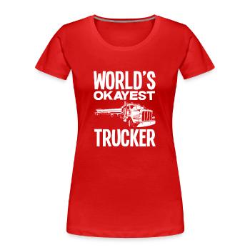 Meilleur chauffeur de camion au monde - T-shirt bio Premium Femme - rouge - Devant - Mia (176cm)