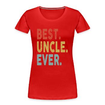 Vintage Best Uncle Retro Colors Best Uncle Ever - Frauen Premium Bio T-Shirt - Rot - Vorne - Mia (176cm)
