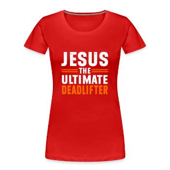 Jesus Ultimate Deadlifter Workout Gymnase chrétien - T-shirt bio Premium Femme - rouge - Devant - Mia (176cm)