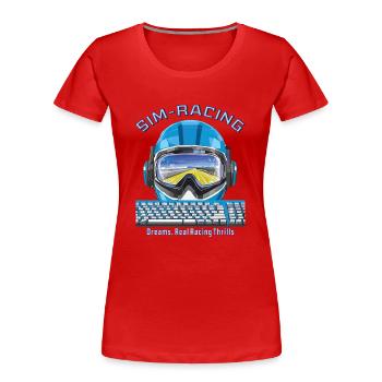 SIM RACING Des rêves, de vraies sensations de course - T-shirt bio Premium Femme - rouge - Devant - Mia (176cm)