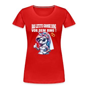 Bachelor Party Bride Hen Party Rumbling Women - Women's Premium Organic T-Shirt - red - Front - Mia (176cm)
