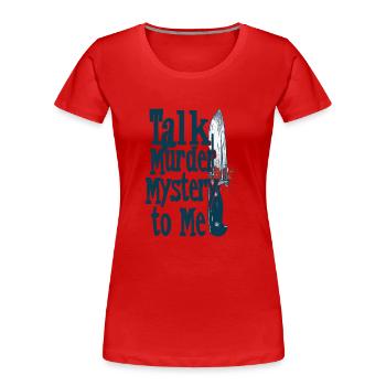 Murder Mystery Dinner Spielt Das Opfer - Frauen Premium Bio T-Shirt - Rot - Vorne - Mia (176cm)